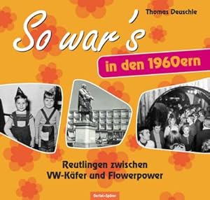 Immagine del venditore per So war's in den 1960ern venduto da BuchWeltWeit Ludwig Meier e.K.
