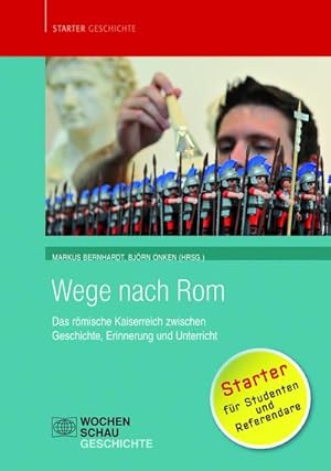 Seller image for Wege nach Rom for sale by BuchWeltWeit Ludwig Meier e.K.