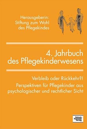 Seller image for 4. Jahrbuch des Pflegekinderwesens for sale by BuchWeltWeit Ludwig Meier e.K.