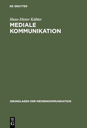 Seller image for Mediale Kommunikation for sale by BuchWeltWeit Ludwig Meier e.K.