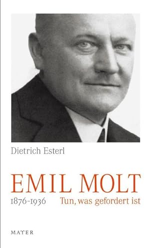 Seller image for Emil Molt for sale by BuchWeltWeit Ludwig Meier e.K.