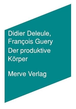 Image du vendeur pour Der produktive Krper mis en vente par BuchWeltWeit Ludwig Meier e.K.