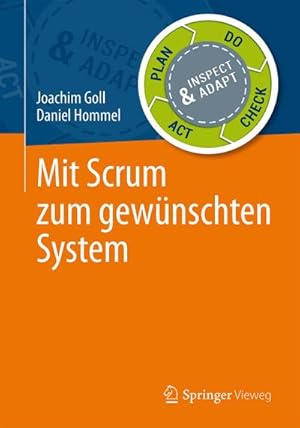 Imagen del vendedor de Mit Scrum zum gewnschten System a la venta por BuchWeltWeit Ludwig Meier e.K.