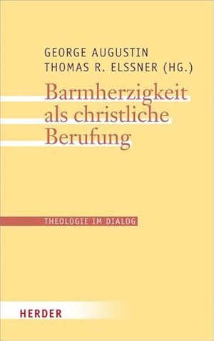 Imagen del vendedor de Barmherzigkeit als christliche Berufung a la venta por BuchWeltWeit Ludwig Meier e.K.