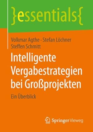 Seller image for Intelligente Vergabestrategien bei Groprojekten for sale by BuchWeltWeit Ludwig Meier e.K.