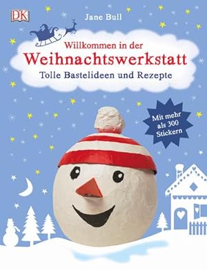 Seller image for Willkommen in der Weihnachtswerkstatt for sale by BuchWeltWeit Ludwig Meier e.K.