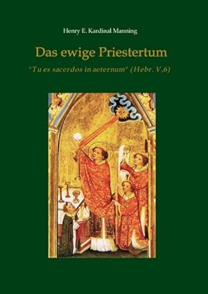 Immagine del venditore per Das ewige Priestertum venduto da BuchWeltWeit Ludwig Meier e.K.
