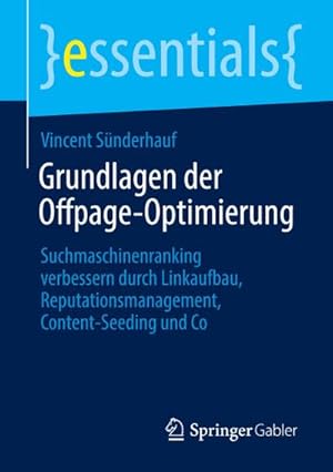 Imagen del vendedor de Grundlagen der Offpage-Optimierung a la venta por BuchWeltWeit Ludwig Meier e.K.