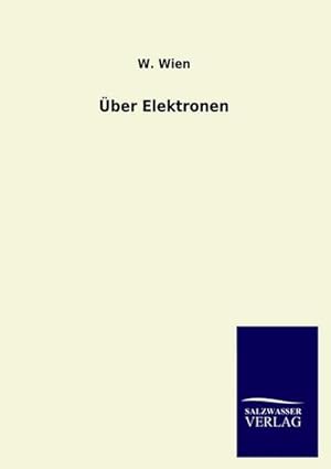 Seller image for ber Elektronen for sale by BuchWeltWeit Ludwig Meier e.K.