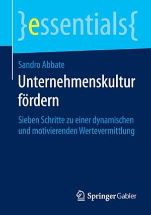 Seller image for Unternehmenskultur frdern for sale by BuchWeltWeit Ludwig Meier e.K.