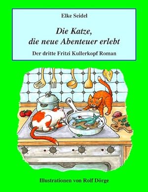 Seller image for Die Katze, die neue Abenteuer erlebt for sale by BuchWeltWeit Ludwig Meier e.K.