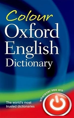 Immagine del venditore per Colour Oxford English Dictionary venduto da BuchWeltWeit Ludwig Meier e.K.