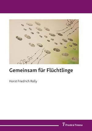 Seller image for Gemeinsam fr Flchtlinge for sale by BuchWeltWeit Ludwig Meier e.K.