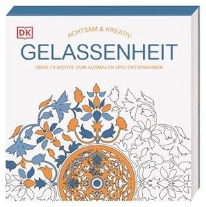 Seller image for Achtsam & Kreativ. Gelassenheit for sale by BuchWeltWeit Ludwig Meier e.K.