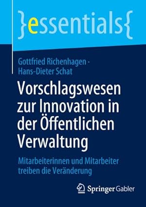 Seller image for Vorschlagswesen zur Innovation in der ffentlichen Verwaltung for sale by BuchWeltWeit Ludwig Meier e.K.