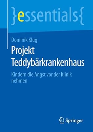 Seller image for Projekt Teddybrkrankenhaus for sale by BuchWeltWeit Ludwig Meier e.K.