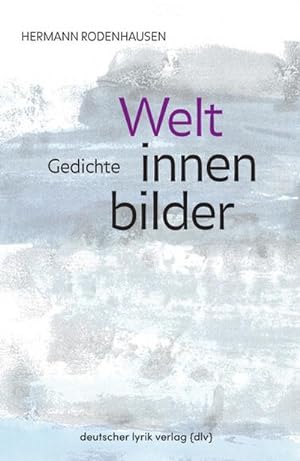 Seller image for Weltinnenbilder for sale by BuchWeltWeit Ludwig Meier e.K.
