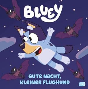 Imagen del vendedor de BLUEY - Gute Nacht, kleiner Flughund a la venta por BuchWeltWeit Ludwig Meier e.K.