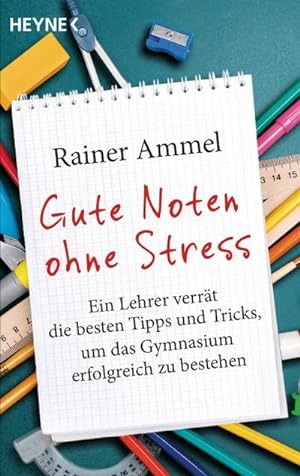 Bild des Verkufers fr Gute Noten ohne Stress zum Verkauf von BuchWeltWeit Ludwig Meier e.K.