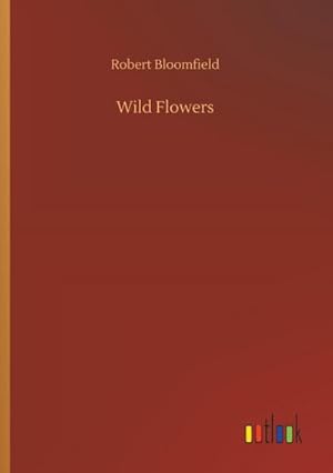 Seller image for Wild Flowers for sale by BuchWeltWeit Ludwig Meier e.K.