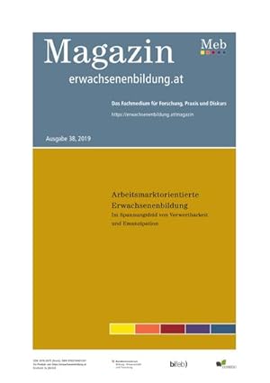 Seller image for Arbeitsmarktorientierte Erwachsenenbildung. Im Spannungsfeld von Verwertbarkeit und Emanzipation for sale by BuchWeltWeit Ludwig Meier e.K.