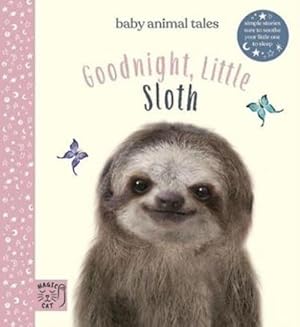 Bild des Verkufers fr Goodnight, Little Sloth zum Verkauf von BuchWeltWeit Ludwig Meier e.K.