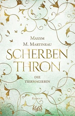 Seller image for Die Tiermagierin - Scherbenthron for sale by BuchWeltWeit Ludwig Meier e.K.