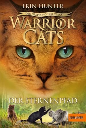 Seller image for Warrior Cats Staffel 5/06 - Der Ursprung der Clans. Der Sternenpfad for sale by BuchWeltWeit Ludwig Meier e.K.