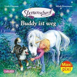 Seller image for Maxi Pixi 369: VE 5 Sternenschweif: Buddy ist weg (5 Exemplare) for sale by BuchWeltWeit Ludwig Meier e.K.
