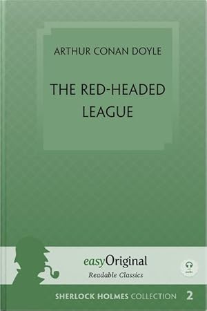 Seller image for The Red-Headed League (book + audio-CDs) (Sherlock Holmes Collection) - Readable Classics - Unabridged english edition with improved readability (with Audio-Download Link) for sale by BuchWeltWeit Ludwig Meier e.K.