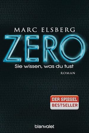 Image du vendeur pour ZERO - Sie wissen, was du tust mis en vente par BuchWeltWeit Ludwig Meier e.K.