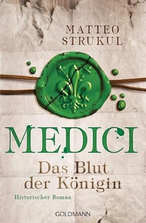 Seller image for Medici 03 - Das Blut der Knigin for sale by BuchWeltWeit Ludwig Meier e.K.