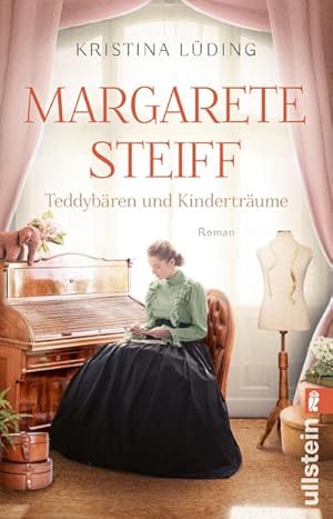 Image du vendeur pour Margarete Steiff - Teddybren und Kindertrume mis en vente par BuchWeltWeit Ludwig Meier e.K.