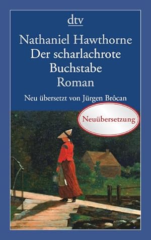 Bild des Verkufers fr Der scharlachrote Buchstabe zum Verkauf von BuchWeltWeit Ludwig Meier e.K.