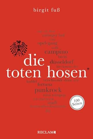 Imagen del vendedor de Die Toten Hosen. 100 Seiten a la venta por BuchWeltWeit Ludwig Meier e.K.