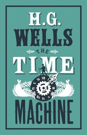 Bild des Verkufers fr The Time Machine zum Verkauf von BuchWeltWeit Ludwig Meier e.K.