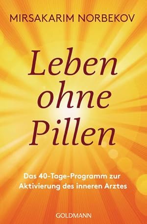 Seller image for Leben ohne Pillen for sale by BuchWeltWeit Ludwig Meier e.K.