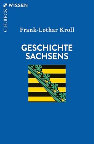 Seller image for Geschichte Sachsens for sale by BuchWeltWeit Ludwig Meier e.K.