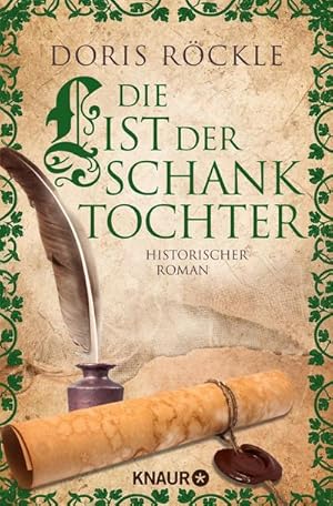 Seller image for Die List der Schanktochter for sale by BuchWeltWeit Ludwig Meier e.K.