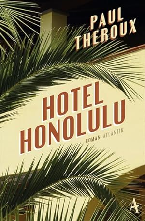 Seller image for Hotel Honolulu for sale by BuchWeltWeit Ludwig Meier e.K.
