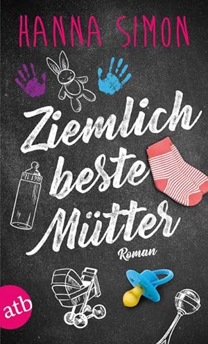 Seller image for Ziemlich beste Mtter for sale by BuchWeltWeit Ludwig Meier e.K.