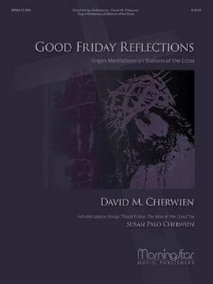 Seller image for Good Friday Reflections for sale by BuchWeltWeit Ludwig Meier e.K.