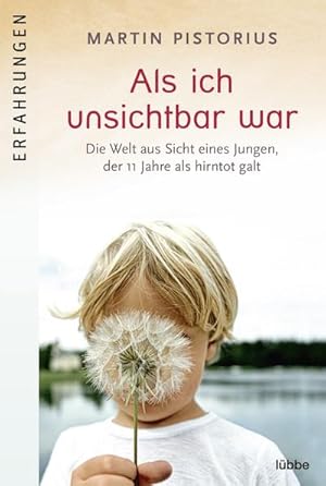 Seller image for Als ich unsichtbar war for sale by BuchWeltWeit Ludwig Meier e.K.