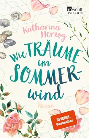 Bild des Verkufers fr Wie Trume im Sommerwind zum Verkauf von BuchWeltWeit Ludwig Meier e.K.