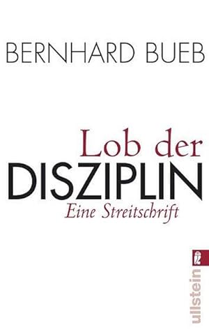 Image du vendeur pour Lob der Disziplin mis en vente par BuchWeltWeit Ludwig Meier e.K.