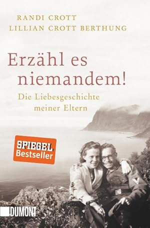 Bild des Verkufers fr Erzhl es niemandem! zum Verkauf von BuchWeltWeit Ludwig Meier e.K.