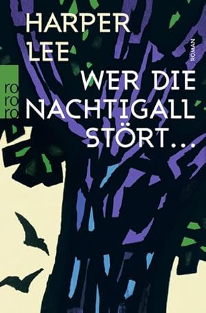 Image du vendeur pour Wer die Nachtigall strt . mis en vente par BuchWeltWeit Ludwig Meier e.K.