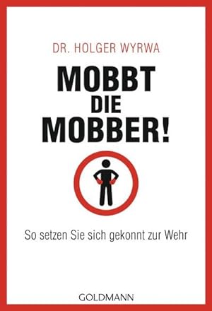 Seller image for Mobbt die Mobber! for sale by BuchWeltWeit Ludwig Meier e.K.