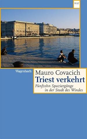 Imagen del vendedor de Triest verkehrt a la venta por BuchWeltWeit Ludwig Meier e.K.