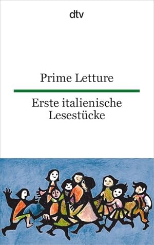 Immagine del venditore per Prime Letture, Erste italienische Lesestcke venduto da BuchWeltWeit Ludwig Meier e.K.